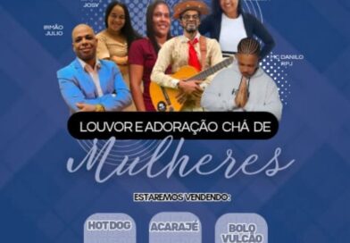 Chá de Mulheres do Cristo Rei com muito Louvor e adoração acontece no dia 2 de maio (sábado)